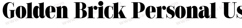 Golden Brick Personal Use Regular字体转换